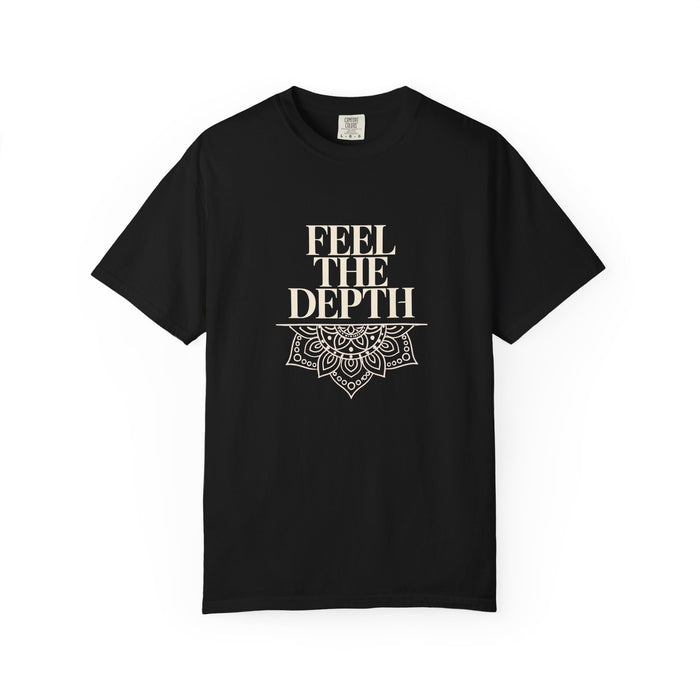 Feel The Depth T-Shirt — Mandala Graphic Spiritual Yoga Tee