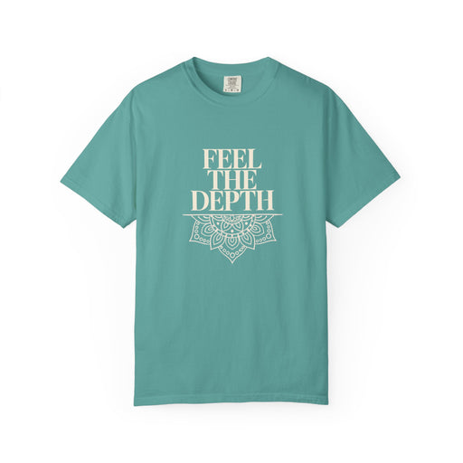Feel The Depth T-Shirt — Mandala Graphic Spiritual Yoga Tee