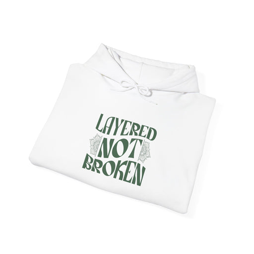 Layered not Broken Unisex Heavy Blend™ Hooded Sweatshirt