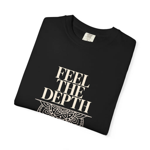 Feel The Depth T-Shirt — Mandala Graphic Spiritual Yoga Tee