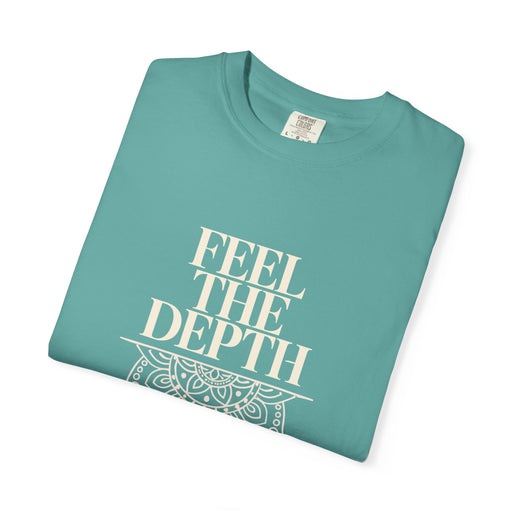 Feel The Depth T-Shirt — Mandala Graphic Spiritual Yoga Tee