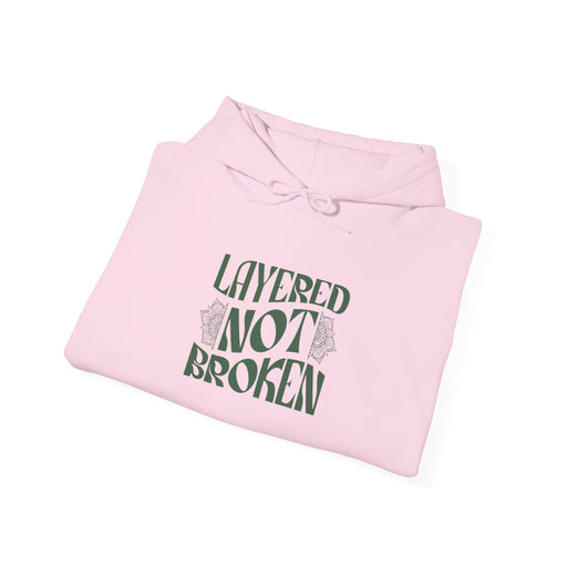 Layered not Broken Unisex Heavy Blend™ Hooded Sweatshirt