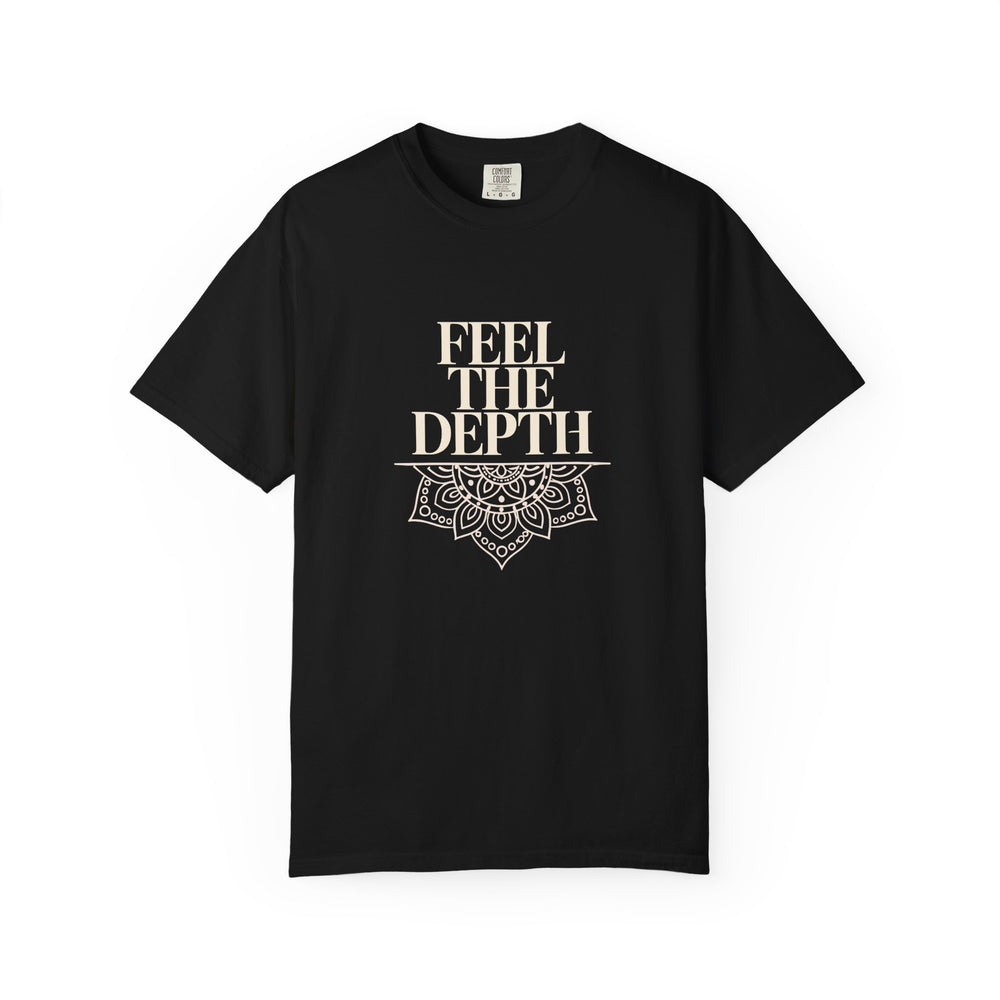 Feel The Depth T-Shirt — Mandala Graphic Spiritual Yoga Tee
