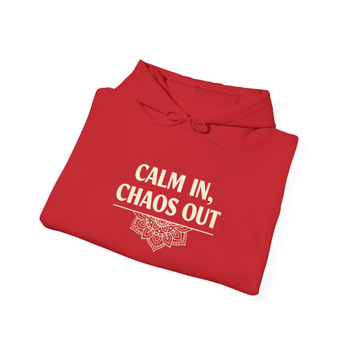 Calm in Chaos. Hooded Sweatshirt